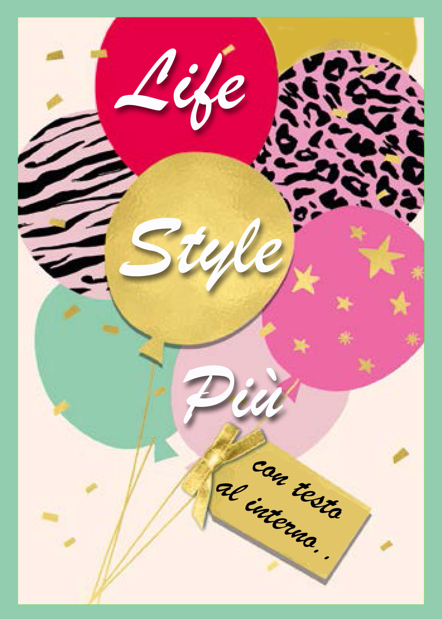 Life Style Più